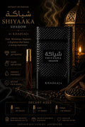 Shiyaaka Shadow Khadlaj - 10ml sample